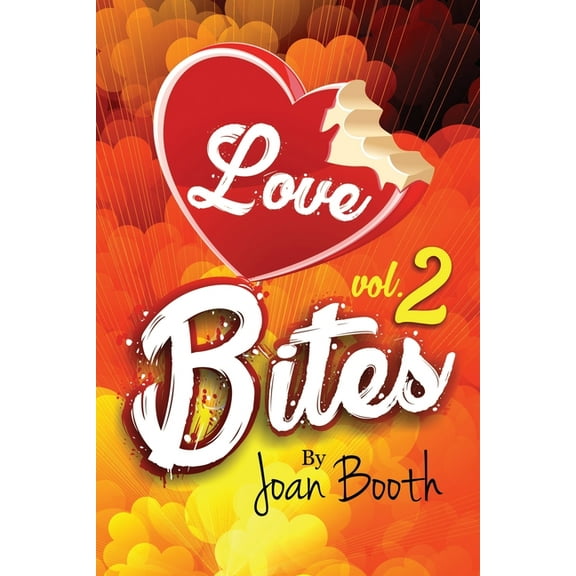 Love Bites: Vol. 2, (Paperback)