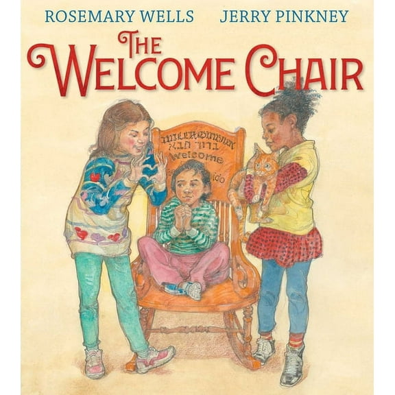 The Welcome Chair, (Hardcover)