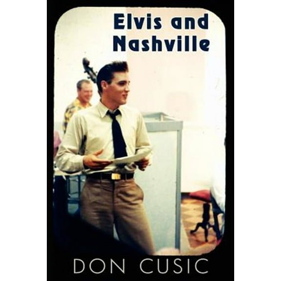 Elvis and Nashville