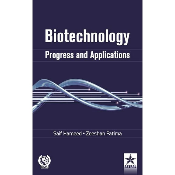 Biotechnology : Progress and Applications (Hardcover)