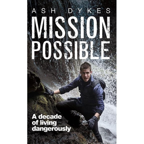 Mission Possible : A Decade of Living Dangerously (Paperback)