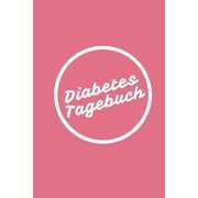 Diabetes Tagebuch : Blutzucker und Insulin Tagebuch zum Eintragen für 120 Wochen (Paperback)