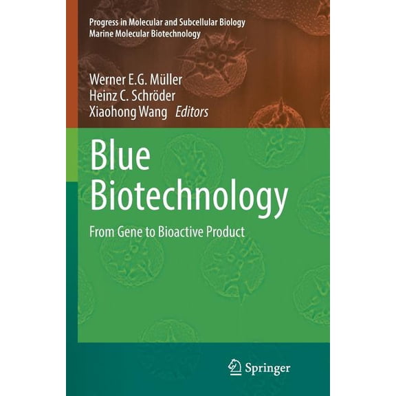 Blue Biotechnology: From Gene to Bioactive Product, (Paperback)