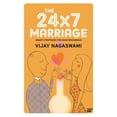 thumbnail image 1 of Pre-Owned The 24x7 Marriage: Smart Strategies for Good Beginnings Paperback, 1 of 1