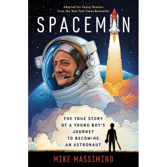 Pre-Owned Spaceman (Adapted for Young Readers): The True Story of a Young Boy's Journey to Becoming an Astronaut Paperback