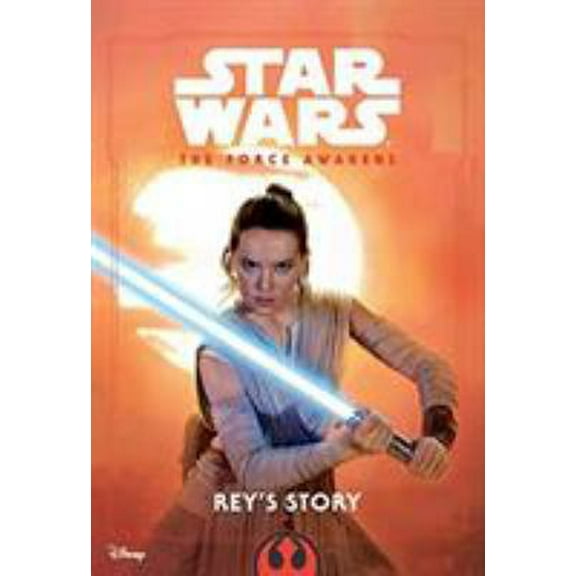 Pre-Owned Star Wars the Force Awakens: Rey's Story (Paperback) 1484774094 9781484774090