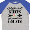 thumbnail image 4 of Inktastic Only the Best Nieces Get Promoted to Cousin Boys or Girls Toddler T-Shirt, 4 of 5