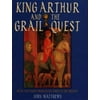 King Arthur and the Grail Quest: Myth and Vision from Celtic Times to the Present [Hardcover - Used]