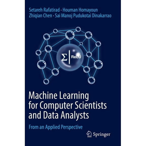 Machine Learning for Computer Scientists and Data Analysts: From an Applied Perspective, (Paperback)