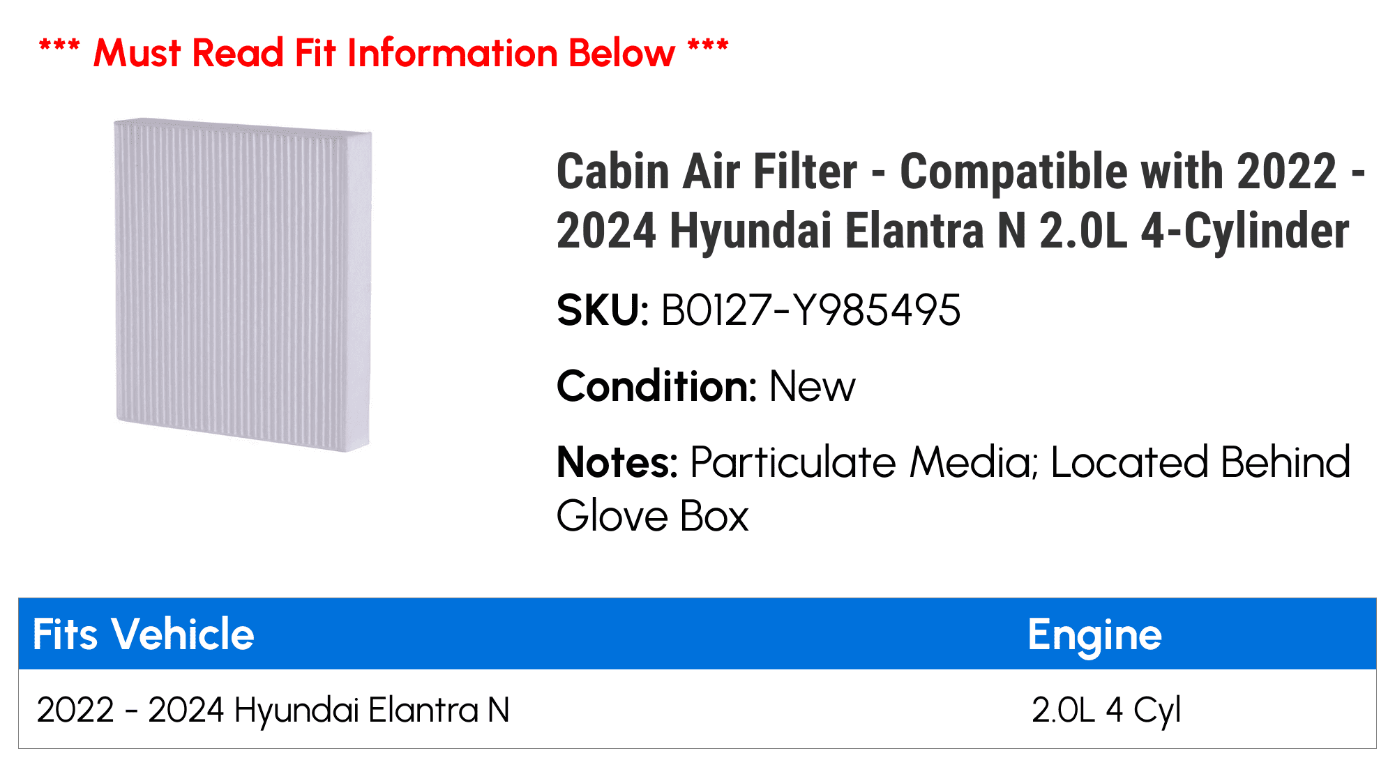 Cabin Air Filter - Compatible with 2022 - 2024 Hyundai Elantra N 2.0L 4-Cylinder 2023