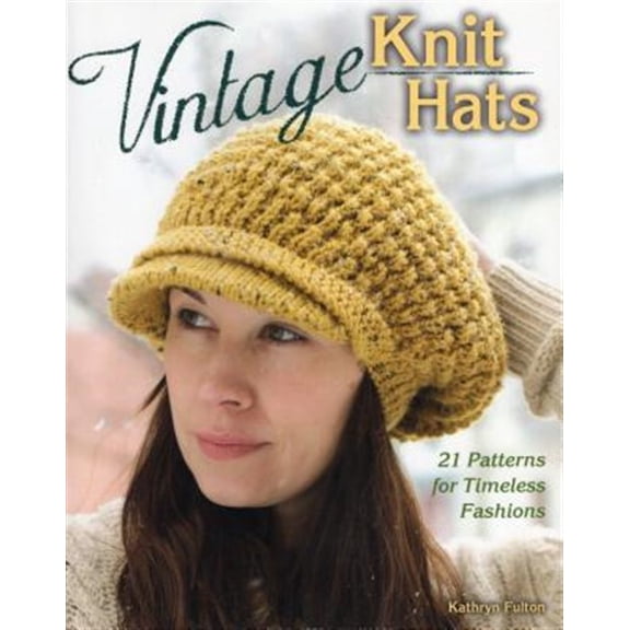 Pre-Owned Vintage Knit Hats : 21 Patterns for Timeless Fashions (Paperback)