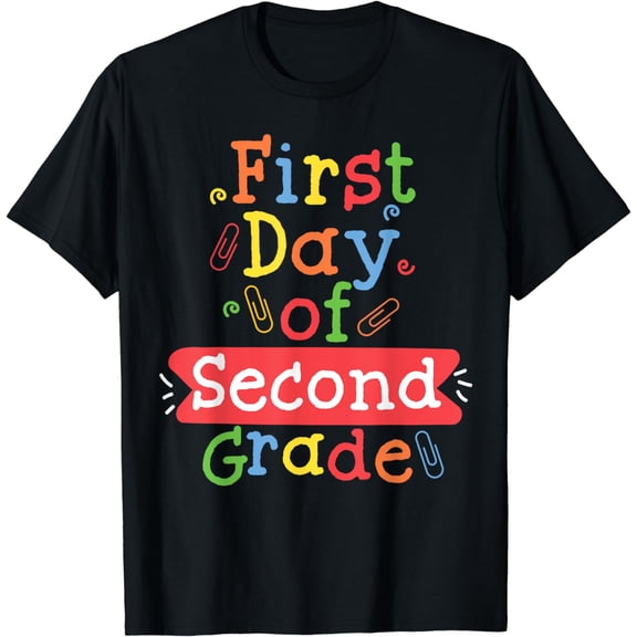 First Day Of School Second Grade Teacher T-Shirt