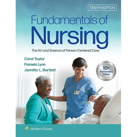 Fundamentals of Nursing: The Art and Science of Person-Centered Care, (Hardcover)