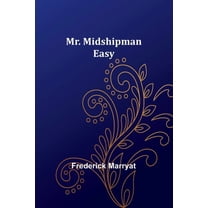Mr. Midshipman Easy, (Paperback)