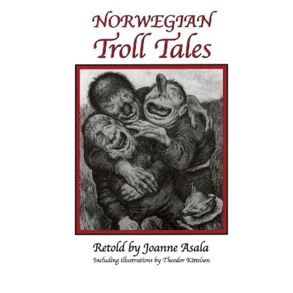 Norwegian Troll Tales (Paperback) by Joanne Asala