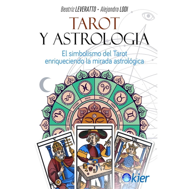 Tarot y astrología, de Leveratto Beatriz, Lodi Alejandro