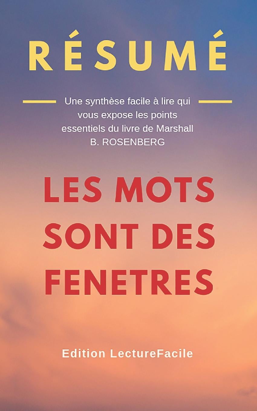 Marshall Rosenberg Les Mots Sont Des Fenêtres Pdf