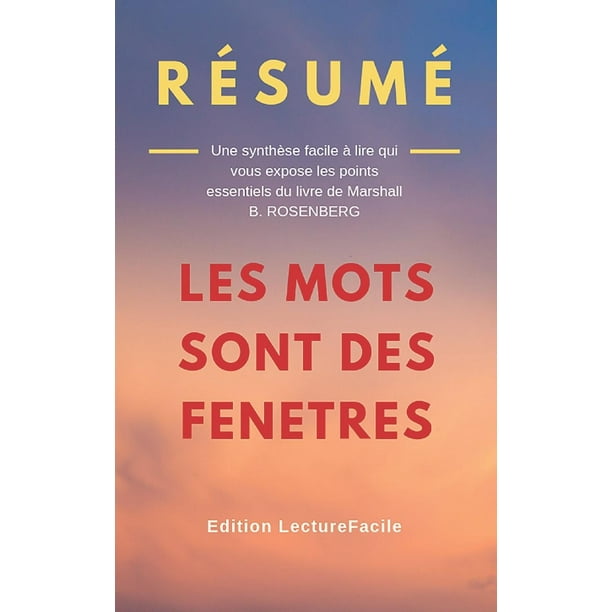 Résumé LES MOTS SONT DES Une