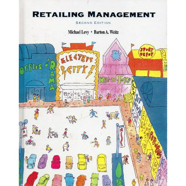 Retailing Management MCGRAW HILL/IRWIN SERIES IN MARKETING , Pre-Owned Hardcover 0256136610 9780256136616 Michael Barton A. Weitz - Walmart.com