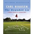 thumbnail image 1 of The Downhill Lie By Hiaasen, Carl, 1 of 2