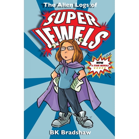 The Alien Logs of Super Jewels, (Paperback)