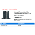 thumbnail image 2 of Automatic Transmission Filter - Compatible with 2007 Ford E-150, 2 of 2