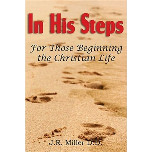 In His Steps, for Those Beginning the Christian Life (Paperback)