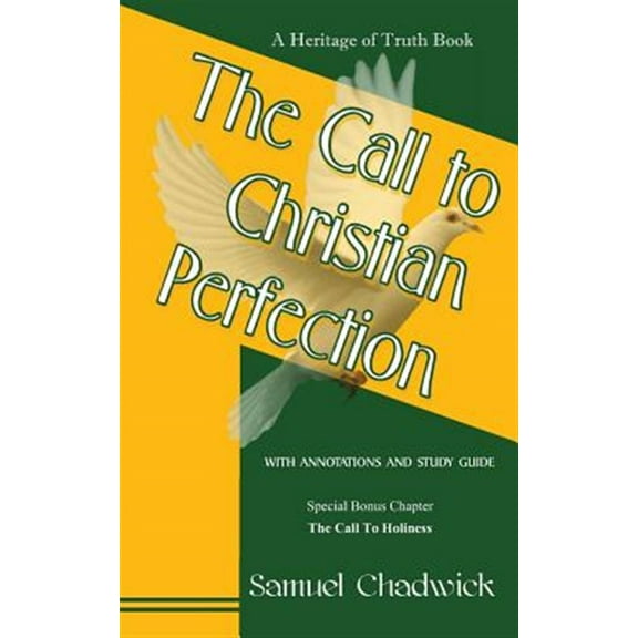 The Call to Christian Perfection (Paperback)