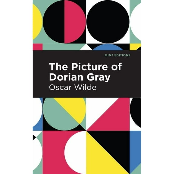 Mint Editions (Philosophical and Theolog The Picture of Dorian Gray, (Hardcover)