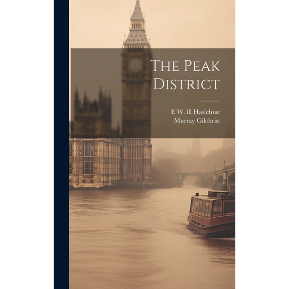 The Peak District (Hardcover)