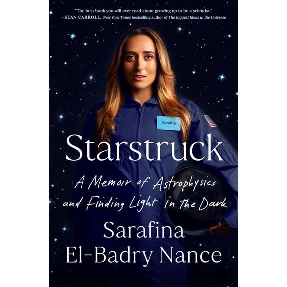 Pre-Owned Starstruck: A Memoir of Astrophysics and Finding Light in the Dark Hardcover