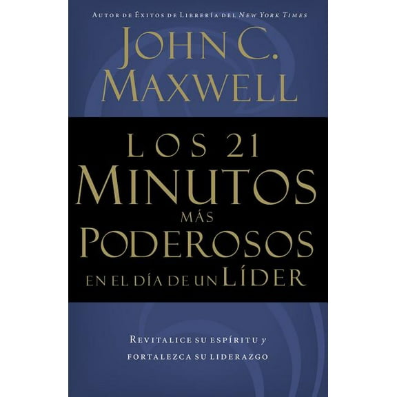 Los 21 Minutos Más Poderosos En El Día de Un Líder, (Paperback)