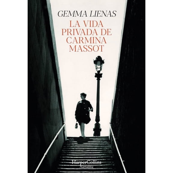 La Vida Privada de Carmina Massot (the Private Life of Carmina Massot), (Paperback)