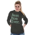thumbnail image 4 of Best Mom Ever Mothers Day Present Women's Long Sleeve T Shirt Brisco Brands X, 4 of 6