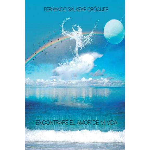 Encontrare El Amor de Mi Vida (Paperback)