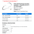 thumbnail image 2 of Power Steering Pressure Line Hose Assembly 1 - Compatible with 2011 - 2013 Buick Regal - Autopart Premium, 2 of 2