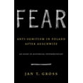 thumbnail image 1 of Pre-Owned Fear: Anti-Semitism in Poland After Auschwitz (Hardcover) 0375509240 9780375509247, 1 of 1