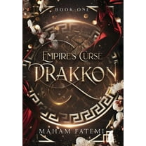 Drakkon Drakkon: Empire's Curse, Book 1, (Hardcover)