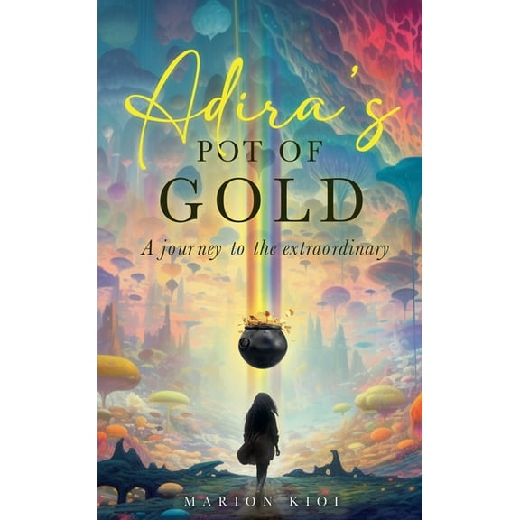Adira's Pot of Gold, (Paperback)
