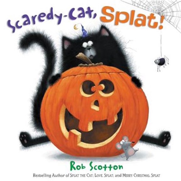Pre-Owned Scaredy-Cat, Splat! (Hardcover) 0062368974 9780062368973