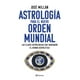 thumbnail image 1 of Astrología para el nuevo orden mundial, 1 of 3