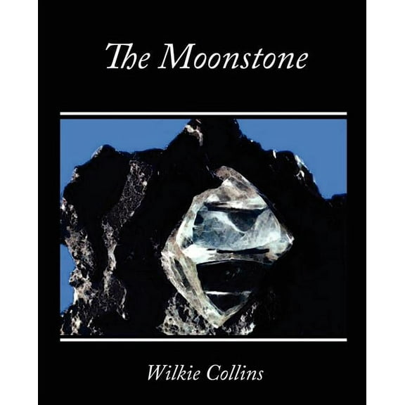 The Moonstone (Paperback)
