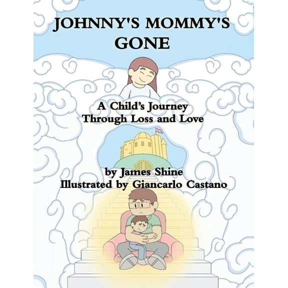 Johnny's Mommy's Gone, (Paperback)