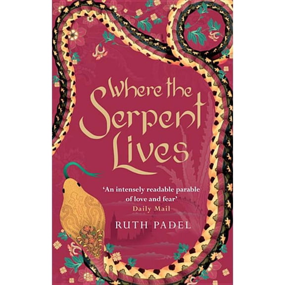 Where The Serpent Lives, (Paperback)