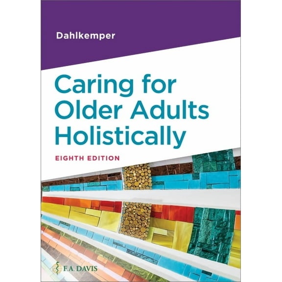 Caring for Older Adults Holistically, (Paperback)