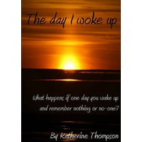 The day I woke up, (Paperback)