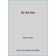 thumbnail image 1 of Pre-Owned By the Sea (Hardcover) 0932735061 9780932735065, 1 of 1