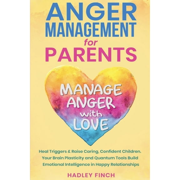 Baby Sleep and Anger Management for Tired Parents 2-in-1 Book: How to ...