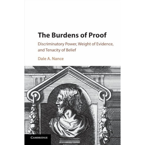 The Burdens of Proof, (Paperback)