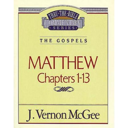 Thru the Bible Vol. 34: The Gospels (Matthew (The Best Of J Vernon Mcgee)